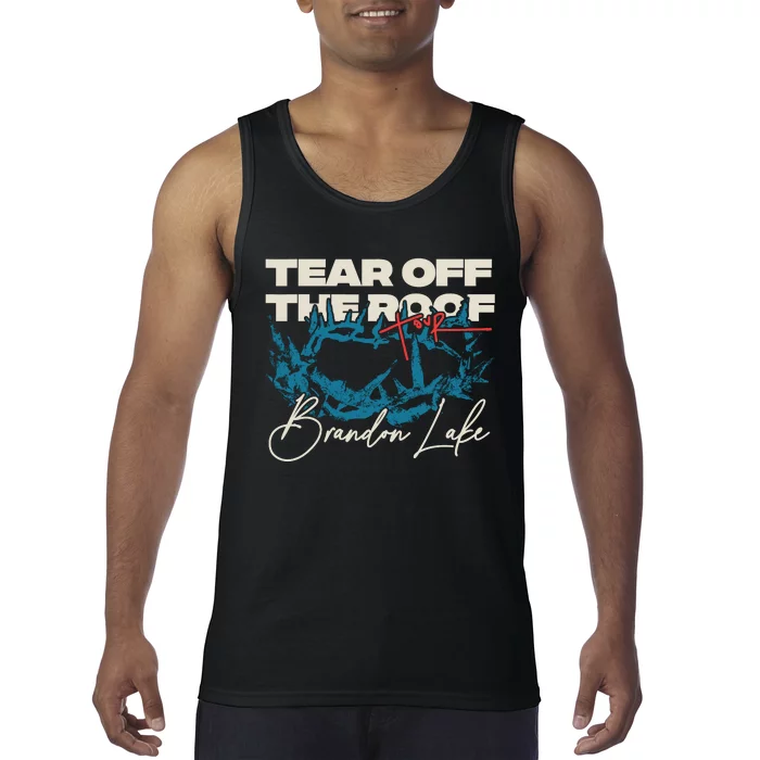 Brandon Tear Off The Roof Merch Lake Totr Tank Top