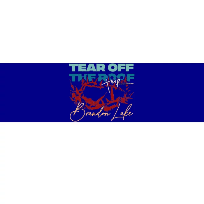 Brandon Tear Off The Roof Merch Lake Bumper Sticker