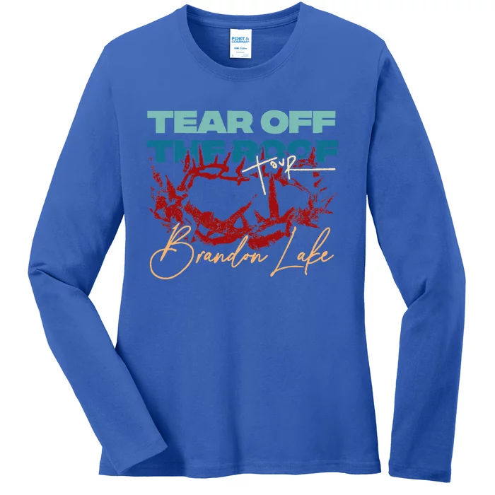 Brandon Tear Off The Roof Merch Lake Ladies Long Sleeve Shirt