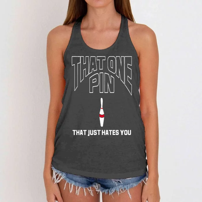 Bowling That One Pin That Just Hates You Funny Bowler Women's Knotted Racerback Tank