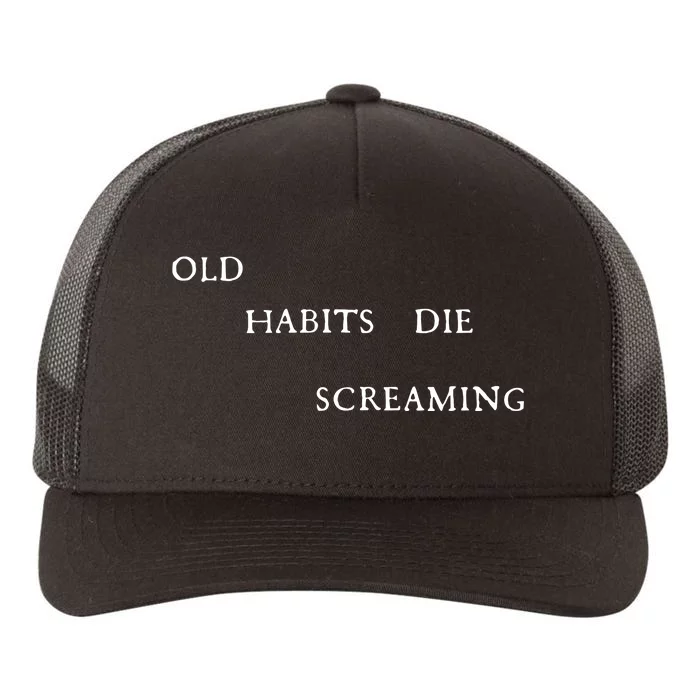 Belinda Ttpd Old Habits Die Screaming Yupoong Adult 5-Panel Trucker Hat