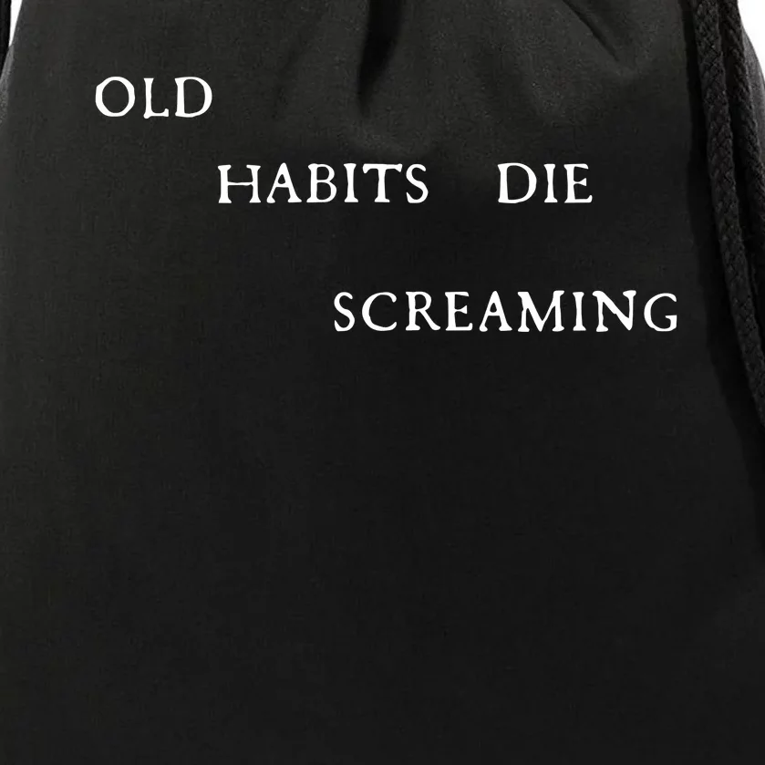 Belinda Ttpd Old Habits Die Screaming Drawstring Bag