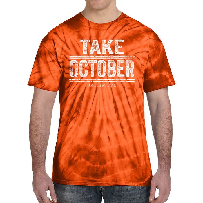 Baltimore Take October Tie-Dye T-Shirt