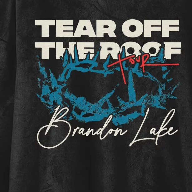 Brandon Tear Off The Roof Merch Lake Totr Hooded Wearable Blanket