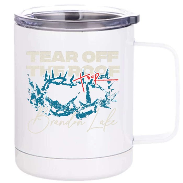 Brandon Tear Off The Roof Merch Lake Totr Front & Back 12oz Stainless Steel Tumbler Cup