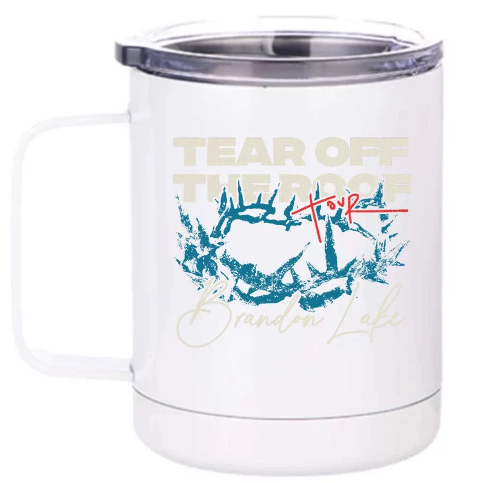 Brandon Tear Off The Roof Merch Lake Totr Front & Back 12oz Stainless Steel Tumbler Cup