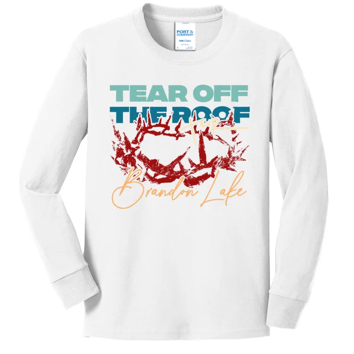 Brandon Tear Off The Roof Merch Lake Totf Kids Long Sleeve Shirt