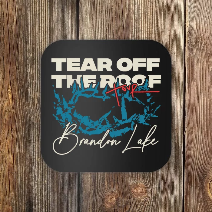 Brandon Tear Off The Roof Merch Lake Totr Coaster