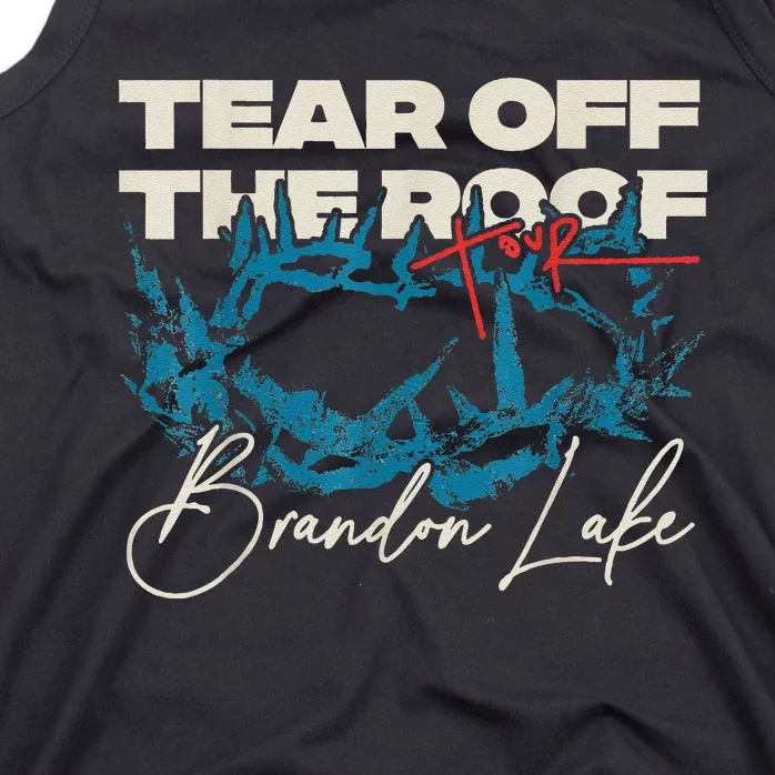 Brandon Tear Off The Roof Merch Lake Totf Tank Top