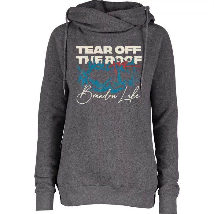 Brandon Tear Off The Roof Merch Lake Totf Womens Funnel Neck Pullover Hood