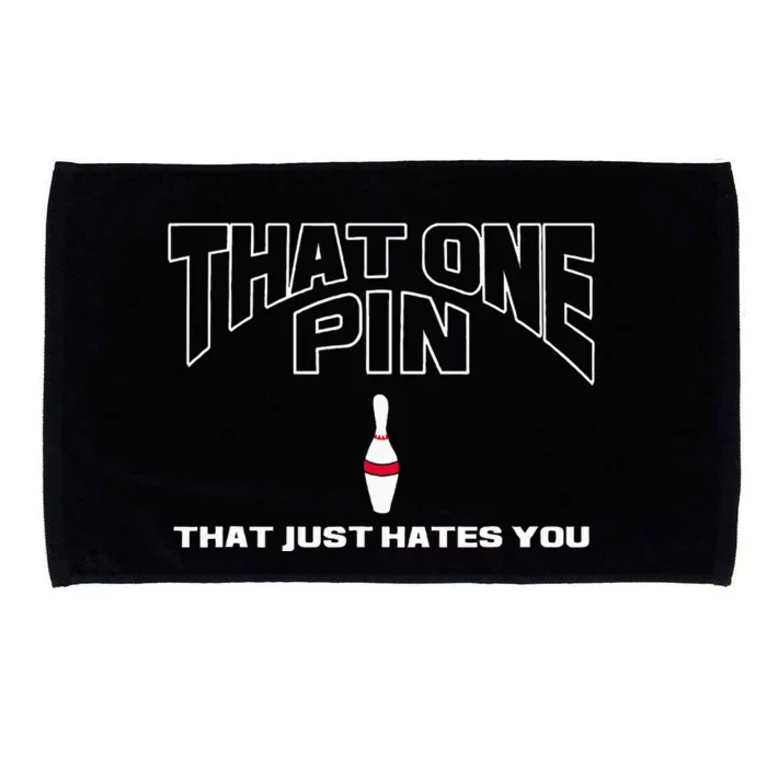 Bowling That One Pin That Just Hates You Funny Bowler Microfiber Hand Towel