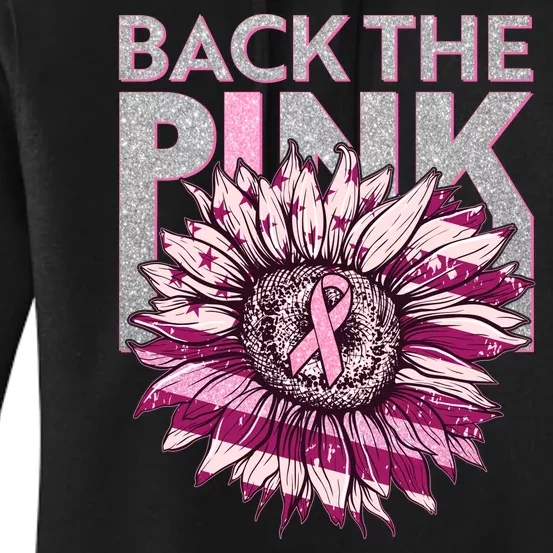 Back The Pink Breast Cancer Awareness Sunflower Ribbon Women's Pullover Hoodie