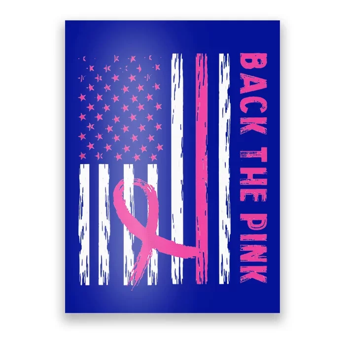 Back The Pink Ribbon Flag Breast Cancer Warrior Poster