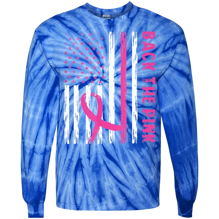 Back The Pink Ribbon Flag Breast Cancer Warrior Tie-Dye Long Sleeve Shirt