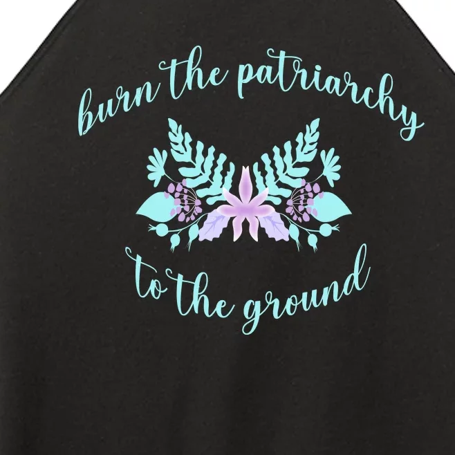 Burn The Patriarchy To The Ground Women’s Perfect Tri Rocker Tank