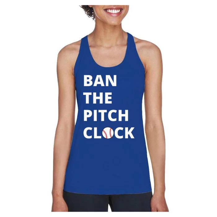 Ban The Pitch Clock In Baseball Show Your Support Women's Racerback Tank