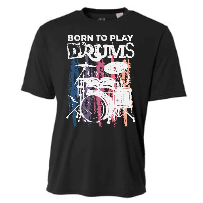 Born To Play Drums Drumming Rock Music Band Drummer Cooling Performance Crew T-Shirt