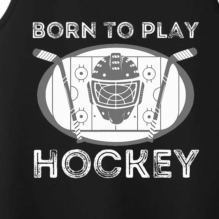 Born To Play Hockey Funny Ice Hockey Player Performance Tank