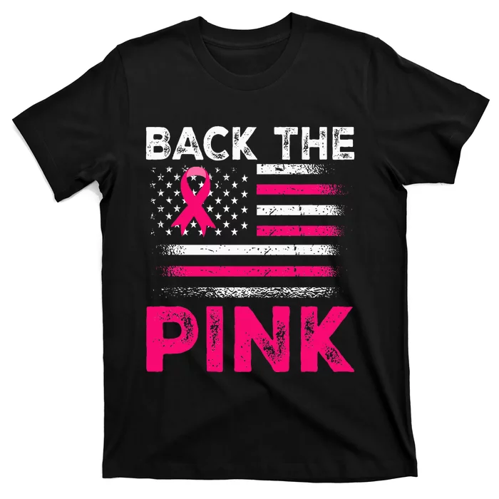 Back The Pink Ribbon Flag Breast Cancer Warrior T-Shirt