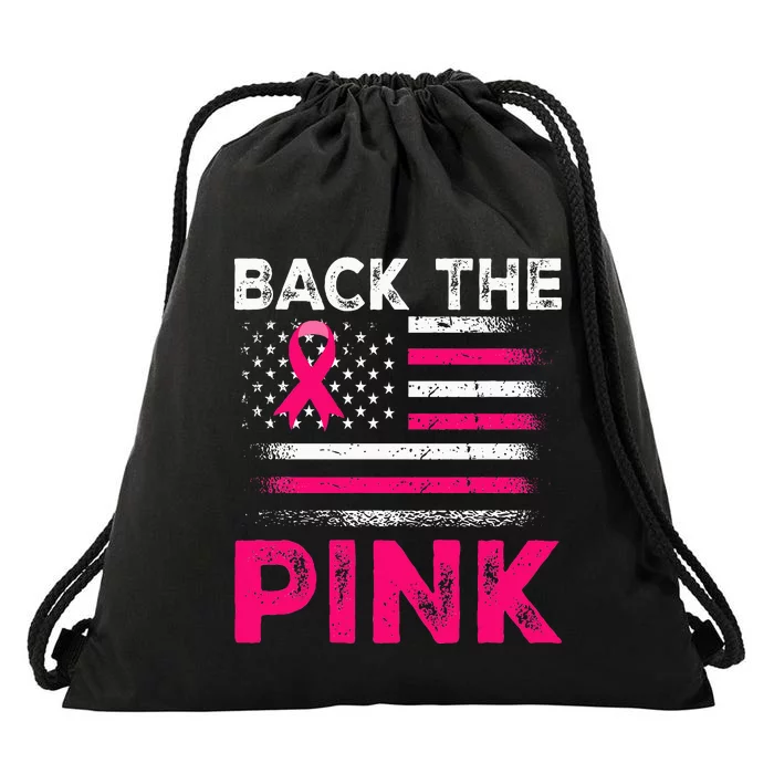 Back The Pink Ribbon Flag Breast Cancer Warrior Drawstring Bag