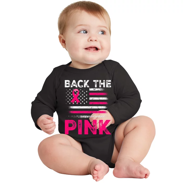 Back The Pink Ribbon Flag Breast Cancer Warrior Baby Long Sleeve Bodysuit