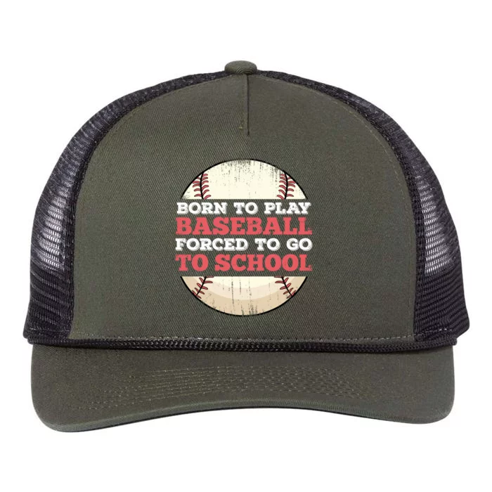 Born To Play Baseball Forced To Go To School Funny Great Gift Retro Rope Trucker Hat Cap