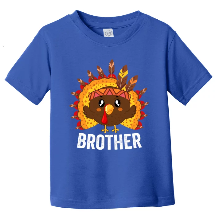 Brother Turkey Pilgrim Funny Matching Family Thanksgiving Cool Gift Toddler T-Shirt