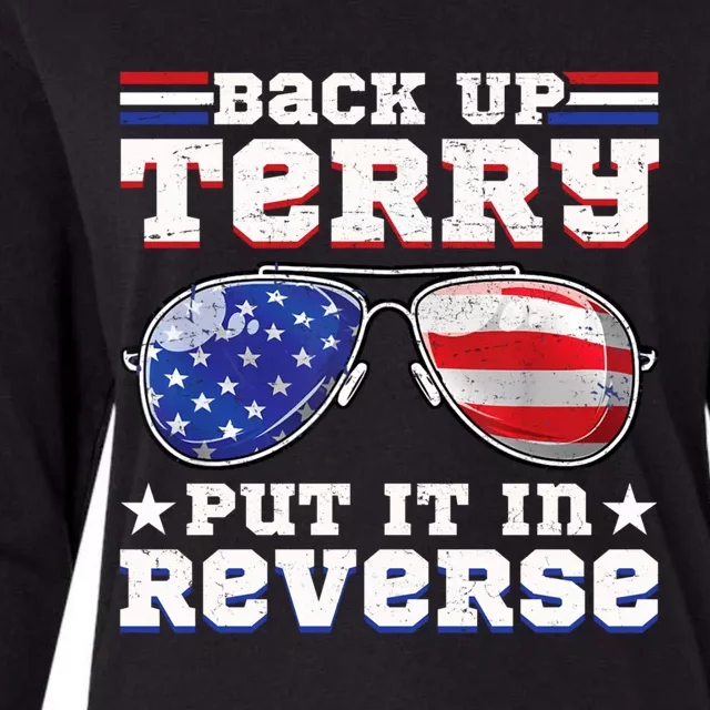 Backup Terry Put It In Reverse Funny 4th Of July Patriotic Funny Gift Womens Cotton Relaxed Long Sleeve T-Shirt