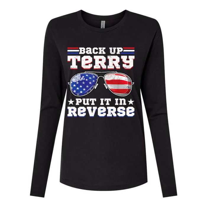 Backup Terry Put It In Reverse Funny 4th Of July Patriotic Funny Gift Womens Cotton Relaxed Long Sleeve T-Shirt