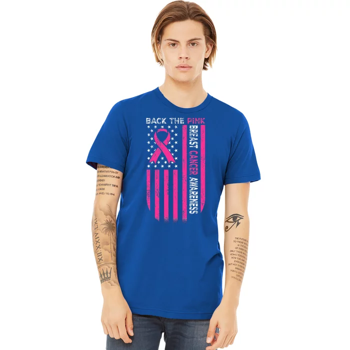 Back The Pink Ribbon American Flag Breast Cancer Awareness Premium T-Shirt