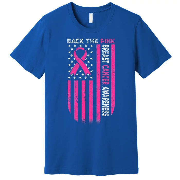 Back The Pink Ribbon American Flag Breast Cancer Awareness Premium T-Shirt