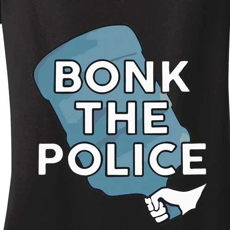 Bonk The P.O.L.I.C.E Women's V-Neck T-Shirt