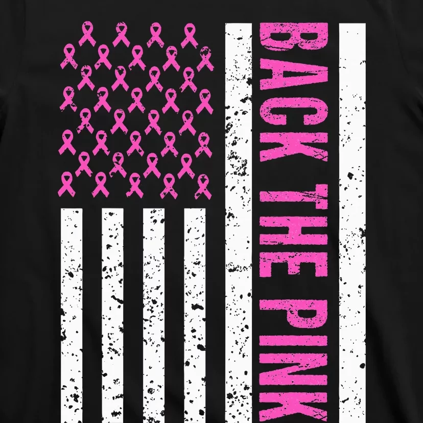 Back The Pink Breast Cancer Awareness Flag T-Shirt