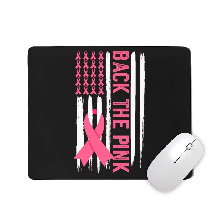 Back The Pink Ribbon Usa Flag Breast Cancer Awareness In October We Wear Pink Mousepad