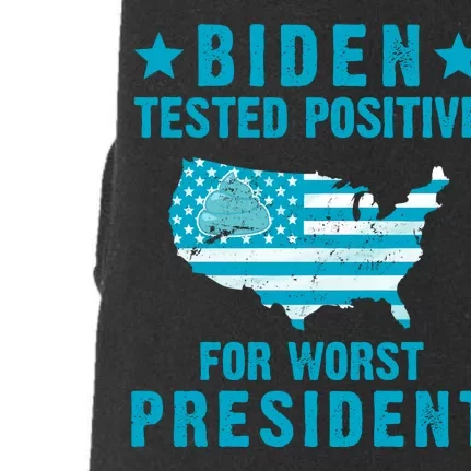 Biden Tested Positive For The Worst President Doggie 3-End Fleece Hoodie