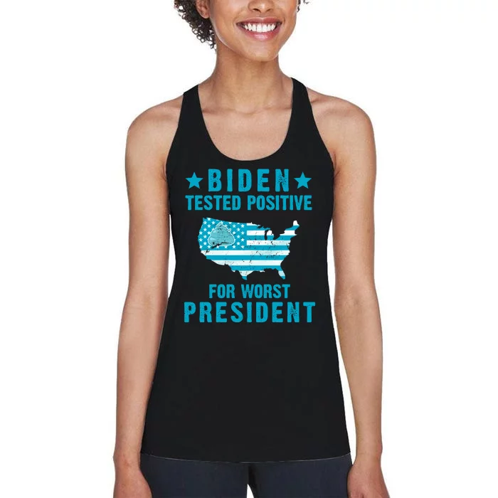 Biden Tested Positive For The Worst President Women's Racerback Tank