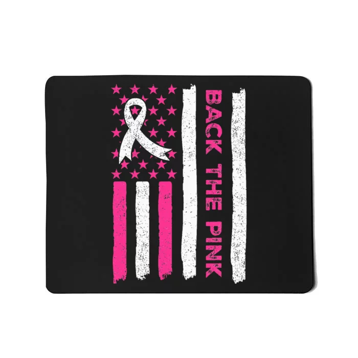 Back The Pink Ribbon American Flag Breast Cancer Awareness Mousepad