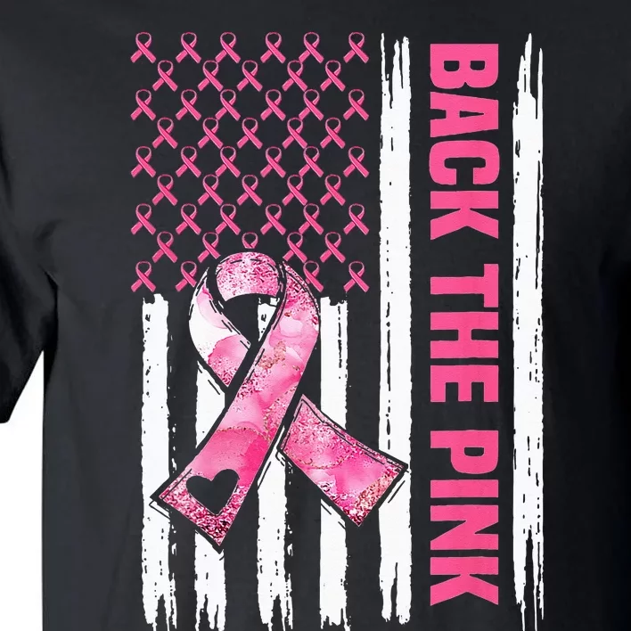 Back The Pink Warrior Flag American Breast Cancer Awareness Tall T-Shirt