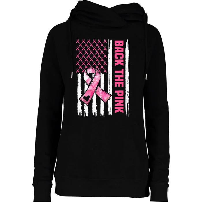 Back The Pink Warrior Flag American Breast Cancer Awareness Womens Funnel Neck Pullover Hood