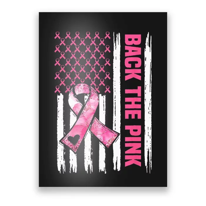 Back The Pink Warrior Flag American Breast Cancer Awareness Poster