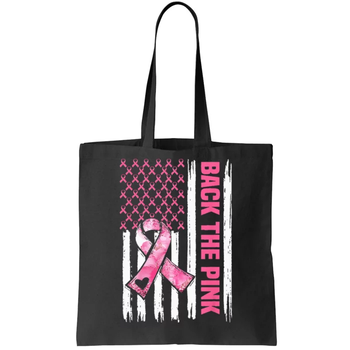 Back The Pink Warrior Flag American Breast Cancer Awareness Tote Bag