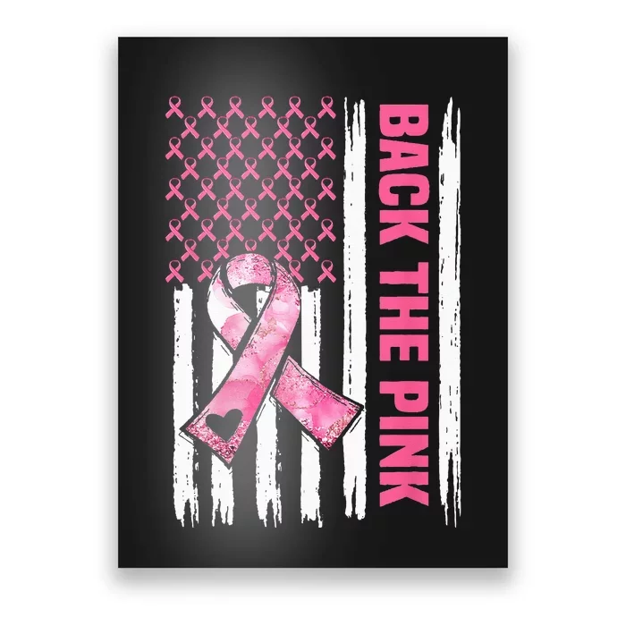 Back The Pink Warrior Flag American Breast Cancer Awareness Poster