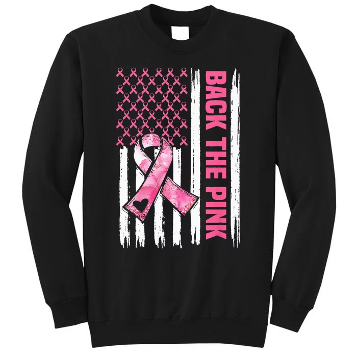 Back The Pink Warrior Flag American Breast Cancer Awareness Tall Sweatshirt