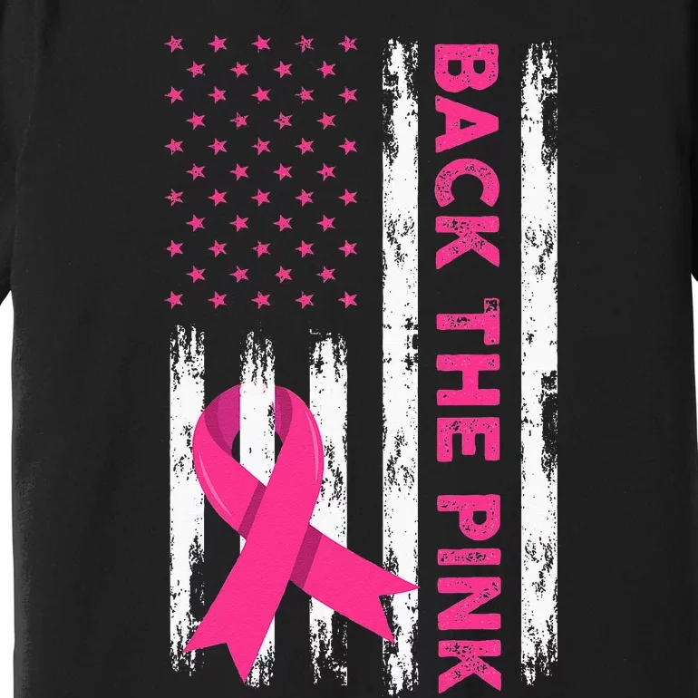 Back The Pink Breast Cancer Awareness Premium T-Shirt