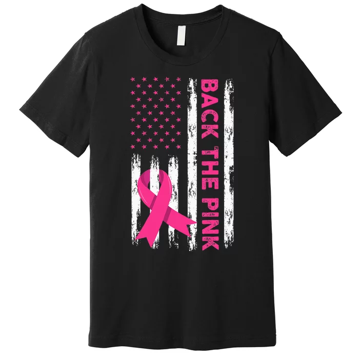 Back The Pink Breast Cancer Awareness Premium T-Shirt