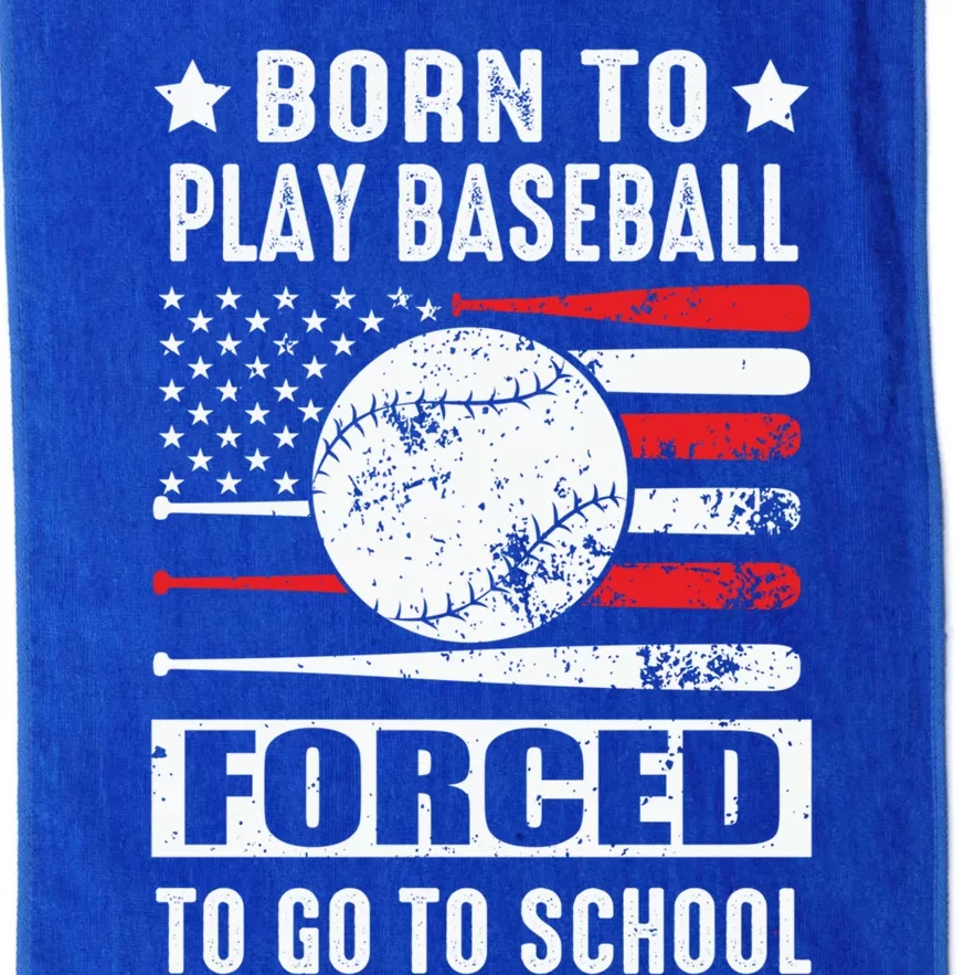 Born To Play Baseball Forced To Go To School Usa Flag Gift Platinum Collection Golf Towel