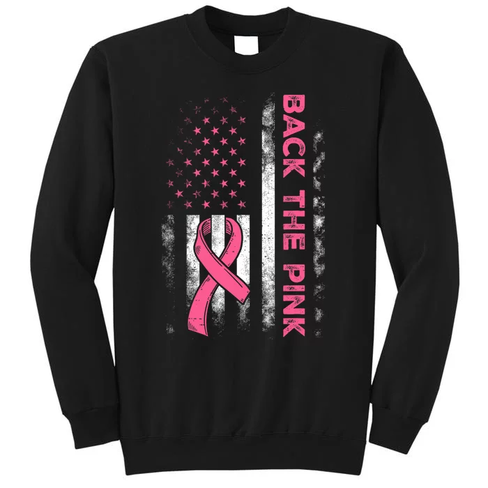 Back The P.I.N.K. Us Flag Breast Cancer Awareness Tall Sweatshirt