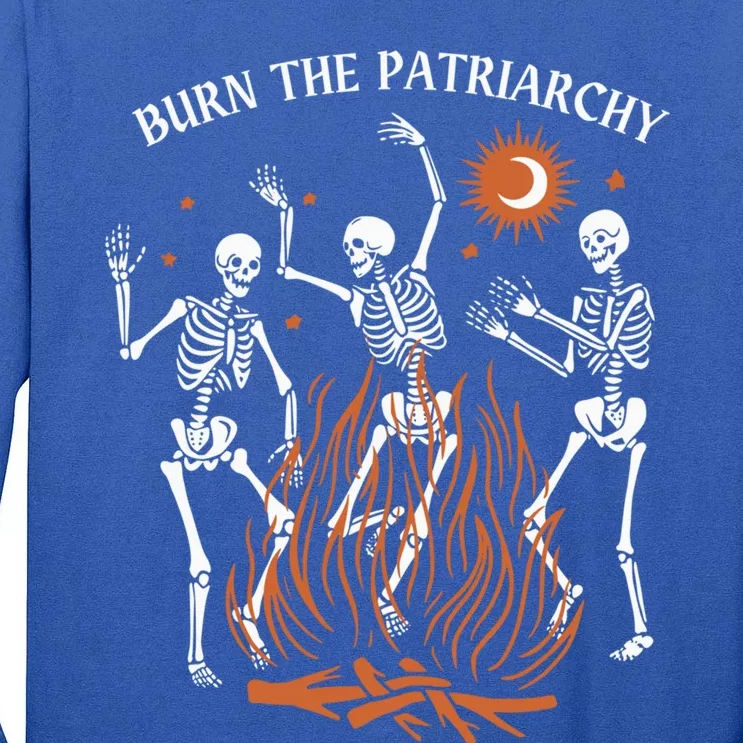 Burn The Patriarchy Spooky Feminist Skeletons Great Gift Tall Long Sleeve T-Shirt