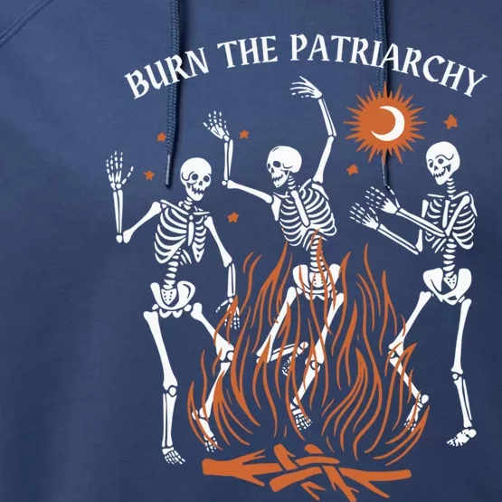 Burn The Patriarchy Spooky Feminist Skeletons Great Gift Performance Fleece Hoodie