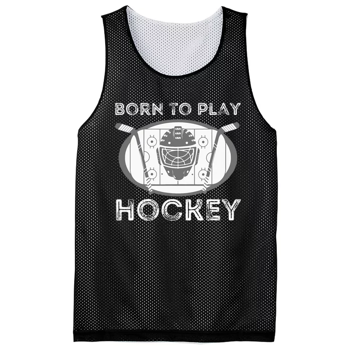 Born To Play Hockey Funny Ice Hockey Player Gift Mesh Reversible Basketball Jersey Tank